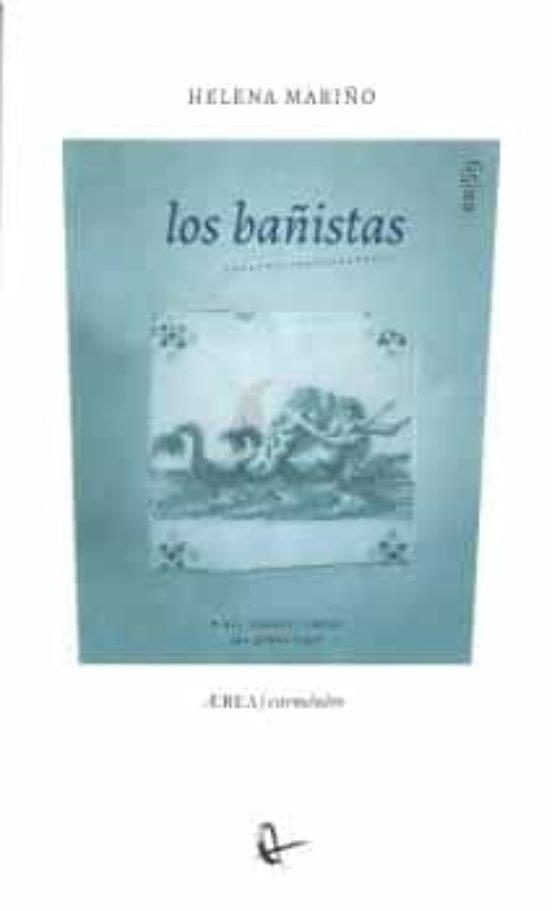 BAÑISTAS, LOS | 9788418982859 | MARIÑO, HELENA