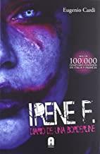 IRENE F, DIARIO DE UNA BORDERLINE | 9788493925352 | CARDI, EUGENIO