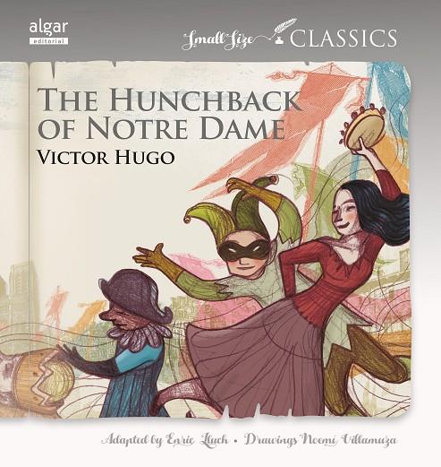 HUNCHBACK OF NOTRE DAME, THE | 9788498458589 | HUGO, VÍCTOR / LLUCH, ENRIC