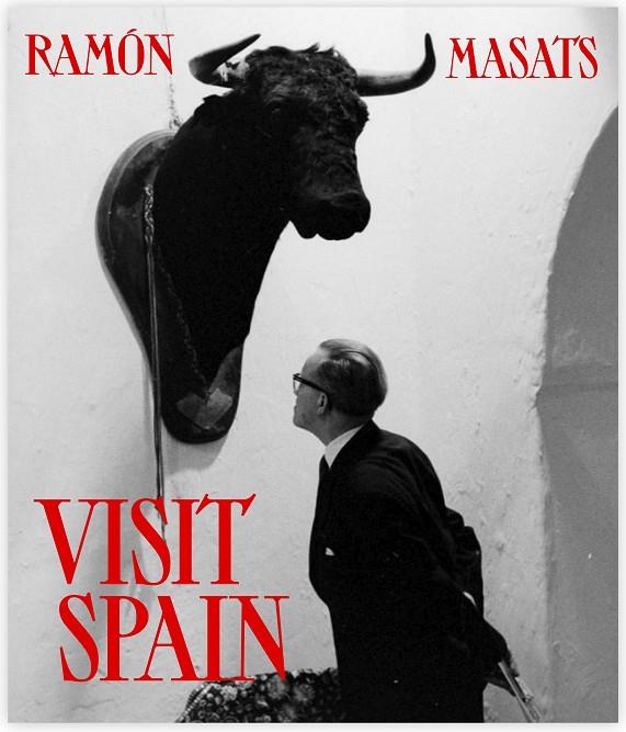 VISIT SPAIN | 9788417769536 | MASATS, RAMON