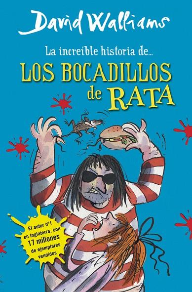 INCREIBLE HISTORIA BOCADILLOS RATA, LA | 9788490430323 | WALLIAMS, DAVID