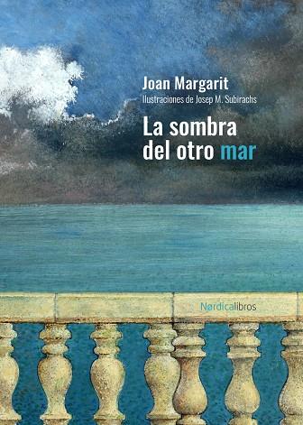 SOMBRA DEL OTRO MAR, LA | 9788418067556 | MARGARIT, JOAN