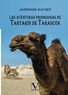 AVENTURAS PRODIGIOSAS DE TARTARÍN DE TARASCÓN, LAS | 9788413370835 | DAUDET, ALPHONSE