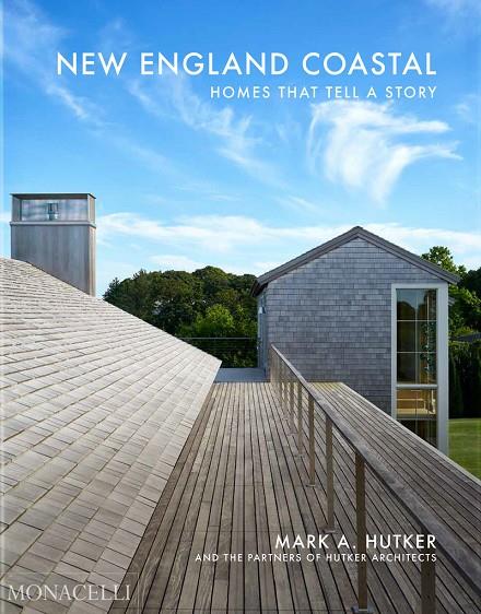 NEW ENGLAND COASTAL | 9781580936347 | HUTKER, MARK