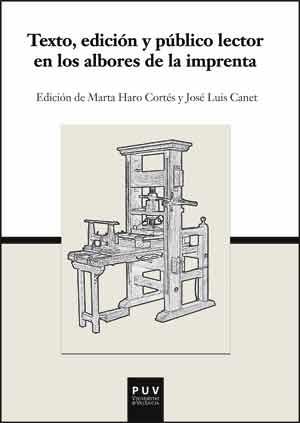 TEXTO, EDICIÓN Y PÚBLICO LECTOR EN LOS ALBORES DE LA IMPRENTA | 9788437095622 | VARIOS AUTORES