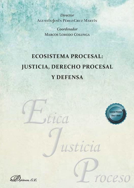 ECOSISTEMA PROCESAL | 9788410707320 | PEREZ CRUZ MARTIN, AGUSTIN JESUS