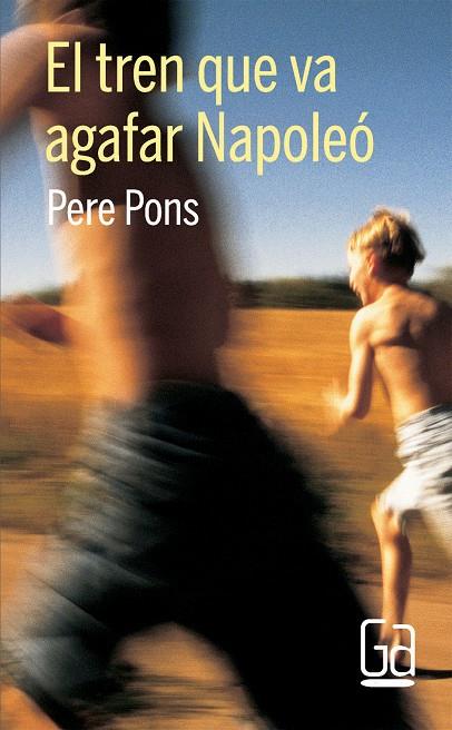 TREN QUE VA AGAFAR NAPOLEO, EL | 9788466123488 | PONS, PERE