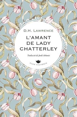 AMANT DE LADY CHATTERLEY, L' | 9788419474551 | LAWRENCE, D. H.