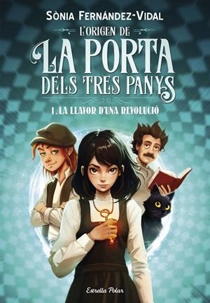 ORIGEN DE LA PORTA DELS TRES PANYS 01, L'. LA LLAVOR D'UNA REVOLUCIÓ | 9788413899466 | FERNÁNDEZ-VIDAL, SÓNIA